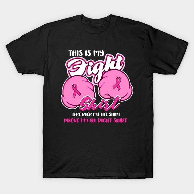 this is my fight breast cancer shirt T-Shirt by TeesCircle